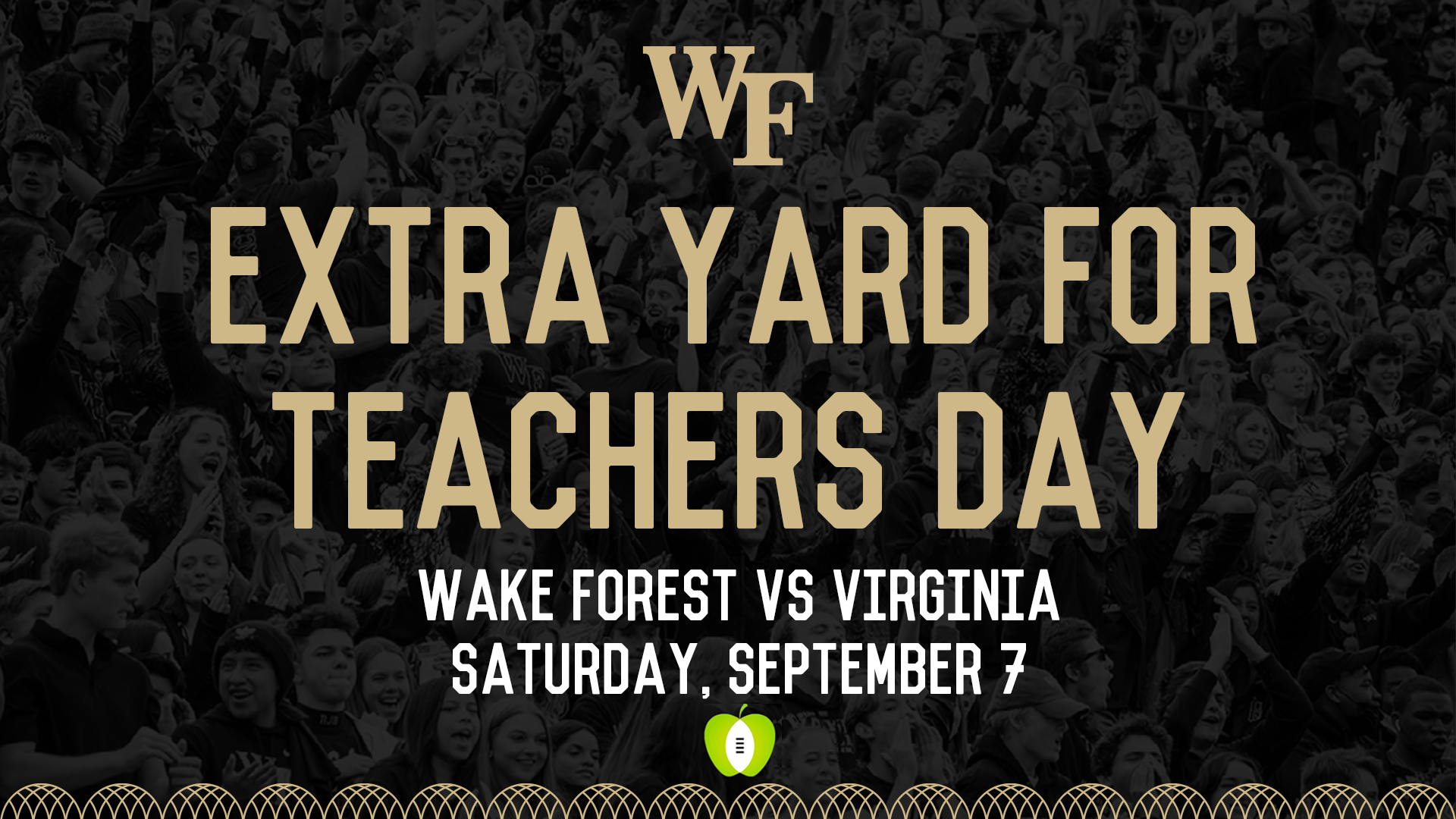 Extra Yard for Teachers - Wake Forest vs Virginia - Saturday, September 7