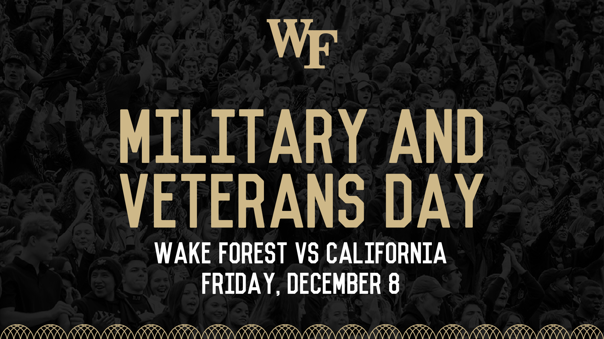 Military and Veterans Day - Wake Forest vs California - Friday, November 8