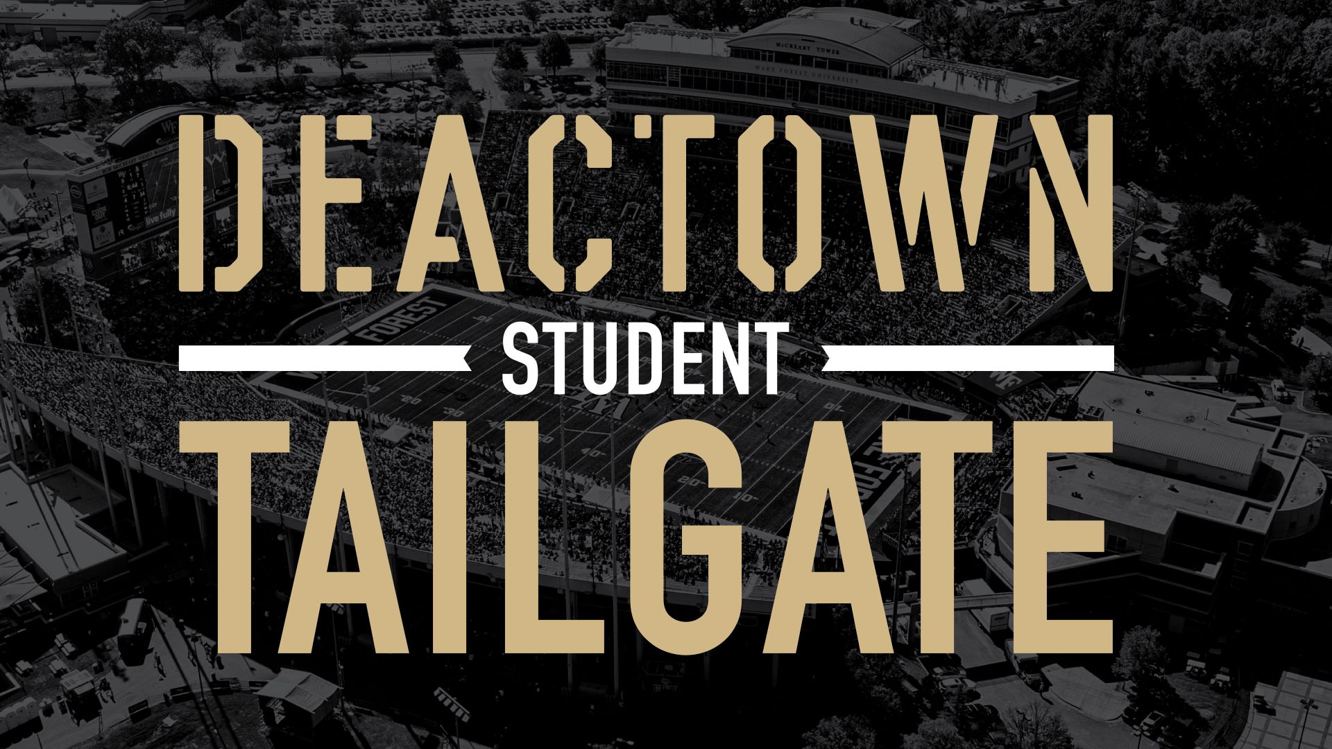 DEACTOWN Student Tailgate
