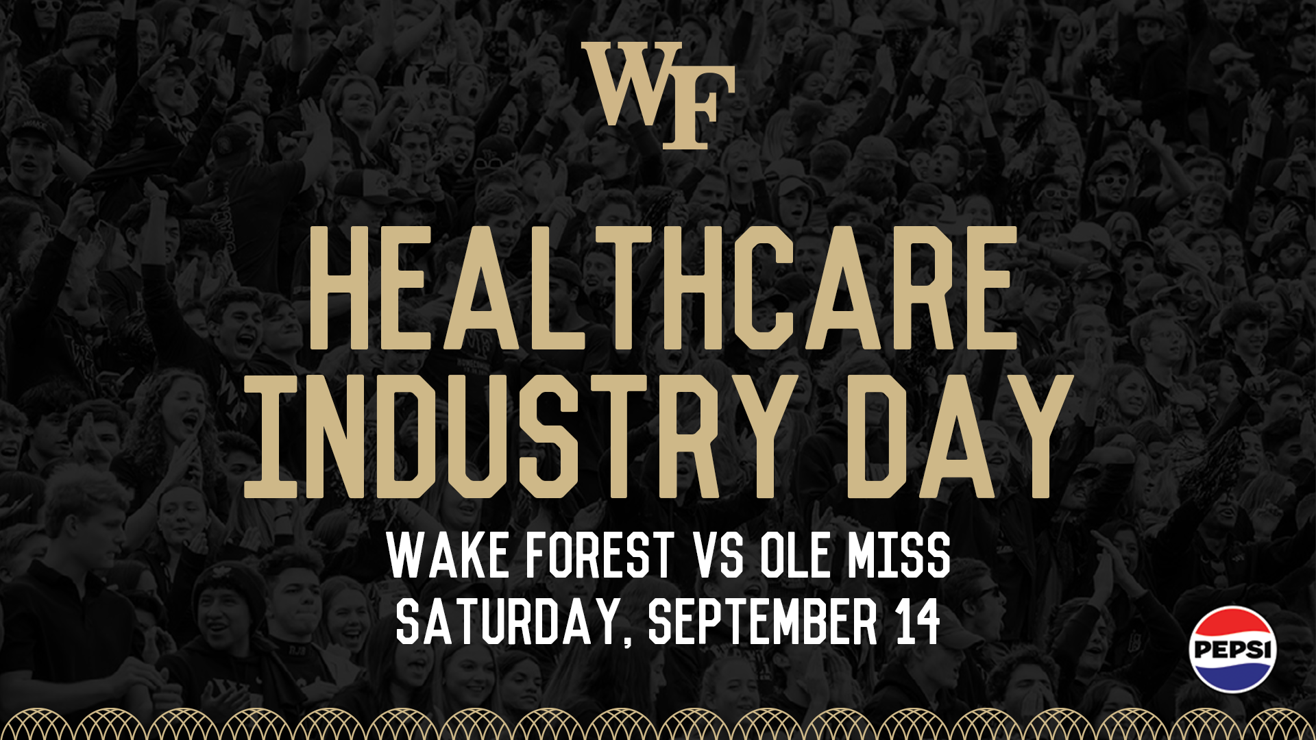 Healthcare Industry Day - Wake Forest vs Ole Miss - Saturday, September 14