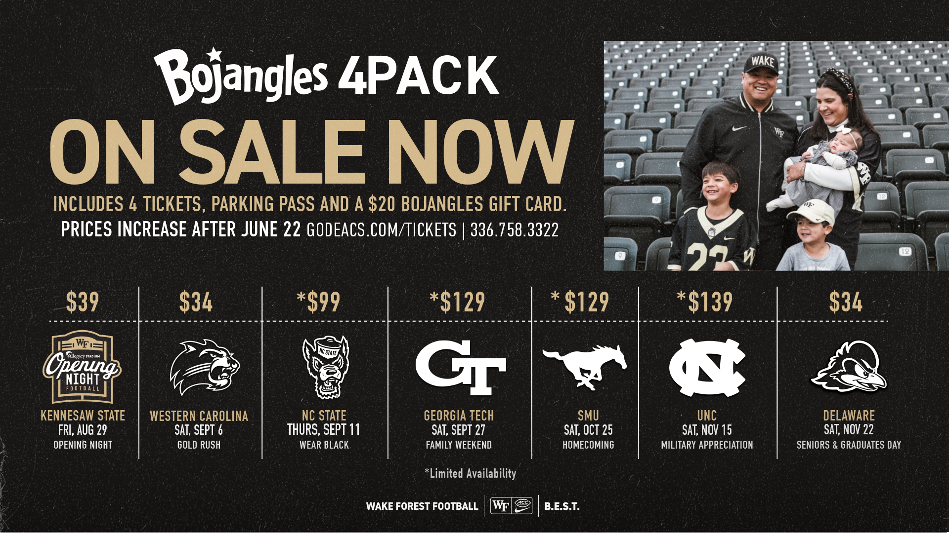Bojangles 4-Pack on sale now - includes 4 game tickets, parking pass, and a $20 Bojangles gift card - prices increase after June 22 - GoDeacs.com/Tickets - 336.758.3322